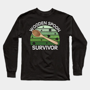Wooden Spoon Survivor Funny St Paddys day Design Long Sleeve T-Shirt