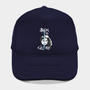 Ben is Glory Hat