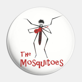 The Mosquitoes - Gilligans Island Pin