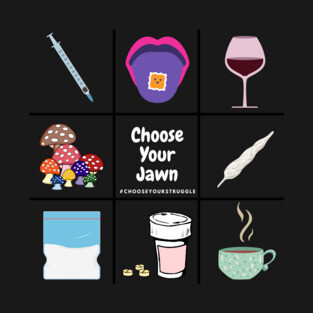 Choose Your Jawn (White Font) T-Shirt