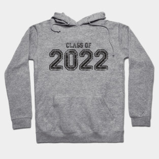 Class of 2022 Hoodie