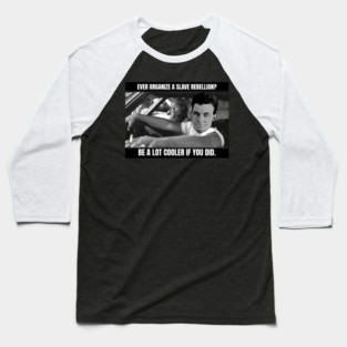 Be a Lot Cooler If You Did Baseball T-Shirt