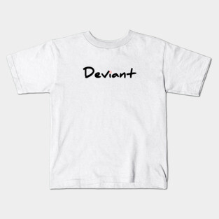 Deviant Kids T-Shirt