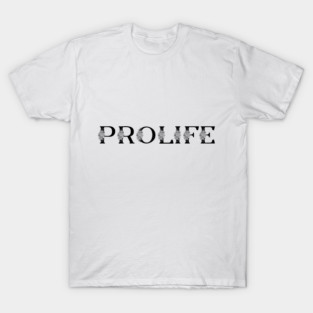 PROLIFE T-Shirt