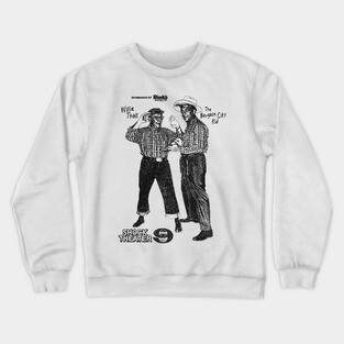 THE BARGAIN CITY KID and WILLIE THALL Crewneck Sweatshirt