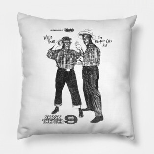 THE BARGAIN CITY KID and WILLIE THALL Pillow