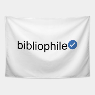Verified Bibliophile (Black Text) Tapestry