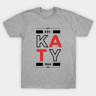 K A T Y T-Shirt