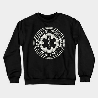 Emotional Support Human Crewneck Sweatshirt