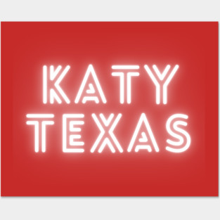 Katy, Texas GLOW Posters and Art