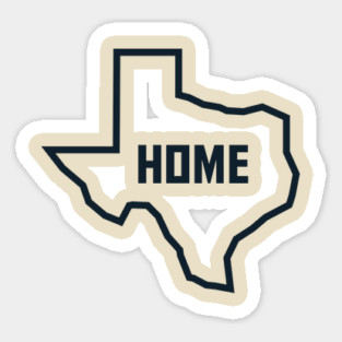 Texas is Home Sticker