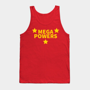 Mega Powers Tank Top