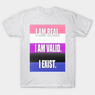 Gender Fluid Pride: I am... T-Shirt