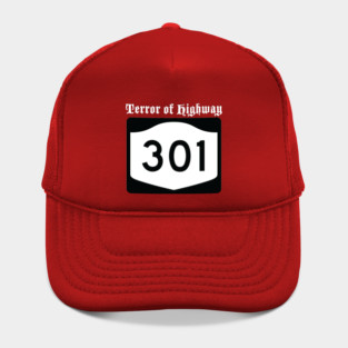 Terror of Highway 301 Hat