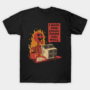 Skeleton: You Got Mail T-Shirt