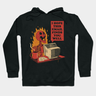Skeleton: You Got Mail Hoodie