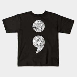 Semi-Colon Suicide Prevention T-Shirt Kids T-Shirt