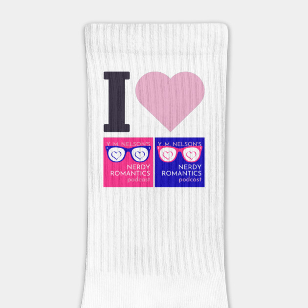 I Love Nerdy Romantics Podcast Black letters by Nerdy Romantics Fan Shop*