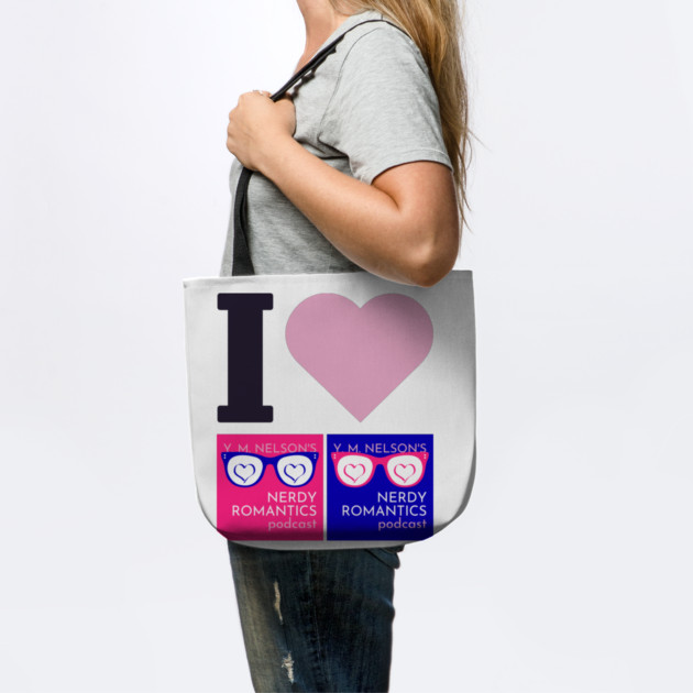 I Love Nerdy Romantics Podcast Black letters by Nerdy Romantics Fan Shop*