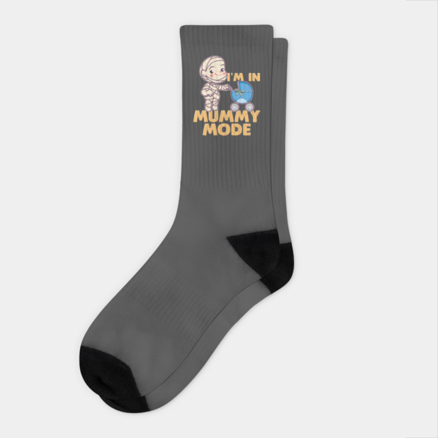 I'm In Mummy Mode Socks by belownormal