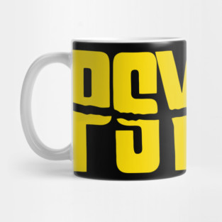 PSYCHO Mug