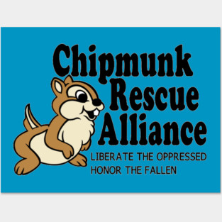 Chipmunk Rescue Alliance Posters and Art