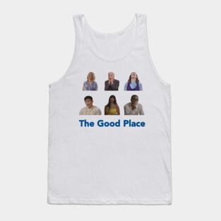 the good place Tank Top
