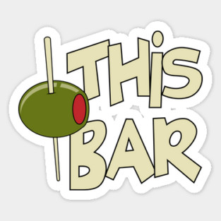 Olive This Bar Sticker