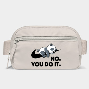 No You Do It  - Funny Lazy Panda Gift Bag