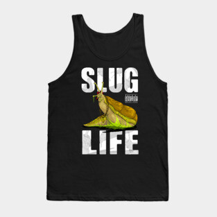 Slug Life Tank Top