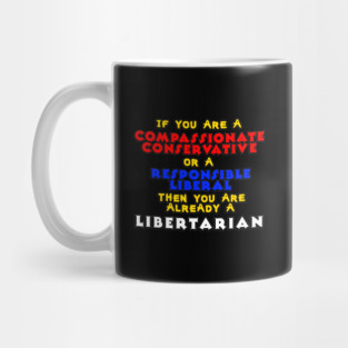 Already Libertarian Mug