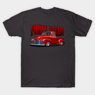 Custom Forty Niner Chevy Pickup Truck T-Shirt