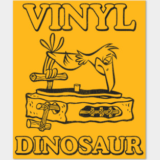 Vinyl Dinosaur Posters and Art