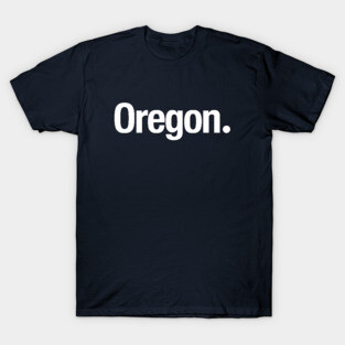 Oregon. T-Shirt