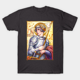 JOAN OF ARC -  "I am not afraid, I was born to do this" T-Shirt