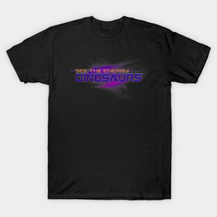 See the Energy Dinosaurs T-Shirt