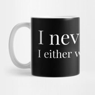 I never lose. Nelson Mandela. Black history Mug