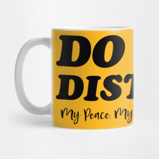 Do Not Disturb. Funny Quote Mug