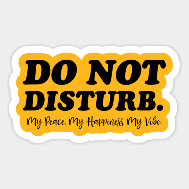 Do Not Disturb. Funny Quote Magnet by UrbanLifeApparel
