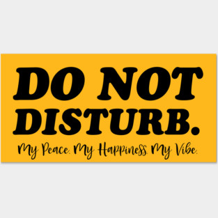 Do Not Disturb. Funny Quote Posters and Art