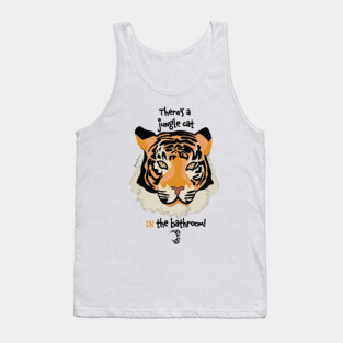 Jungle Cat In The Bathroom Tank Top