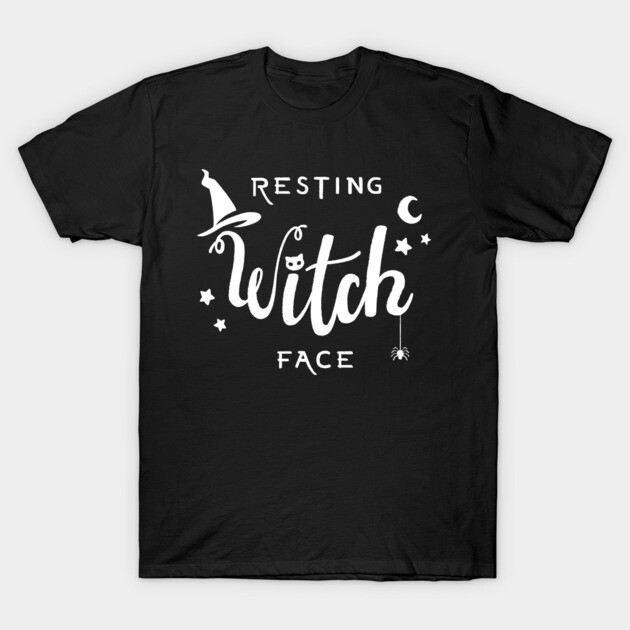 Resting Witch Face T-Shirt by Randy_van_der_Vlag