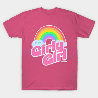 Girly Girl Slogan T-Shirt