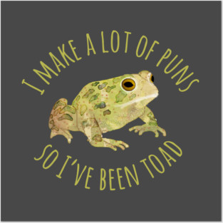 Toad Pun Posters and Art