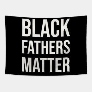 Black Fathers Matter Tapestry