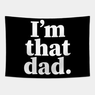 I'm that dad, Black dads matter, Black Dad, Dope Black dad Tapestry