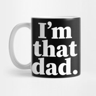 I'm that dad, Black dads matter, Black Dad, Dope Black dad Mug