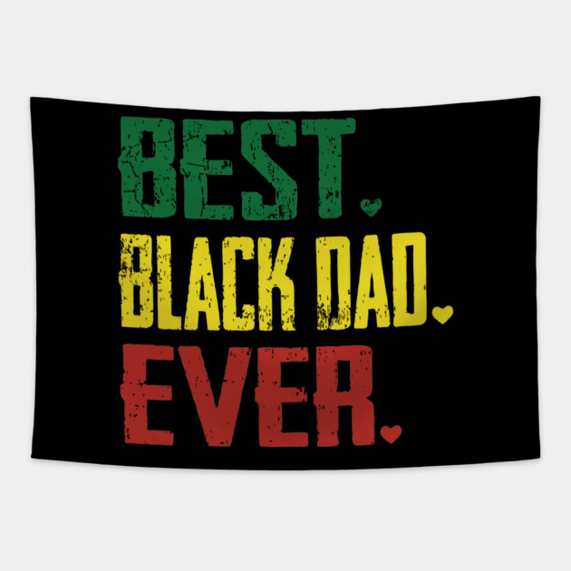 Best Black Dad Ever, Black Dad Tapestry by UrbanLifeApparel