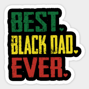Best Black Dad Ever, Black Dad Magnet
