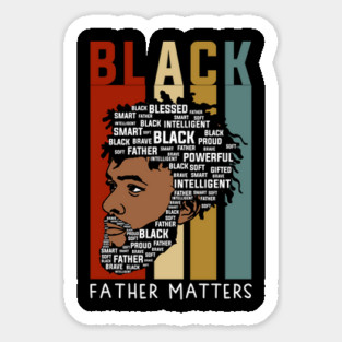 Black Fathers Matter, Black Dad, Black Fathers Magnet